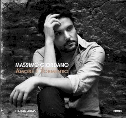 Amore e tormento (Italian Arias)