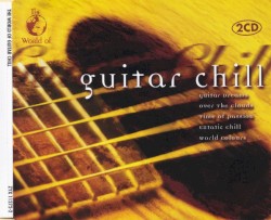 The World of Guitar Chill