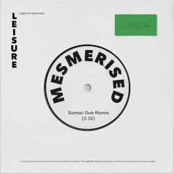 Mesmerised (Sumac Dub Remix)