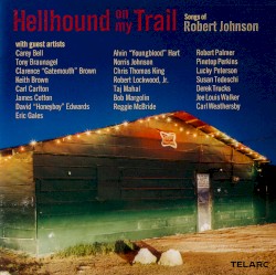 Hellhound on My Trail: Songs of Robert Johnson