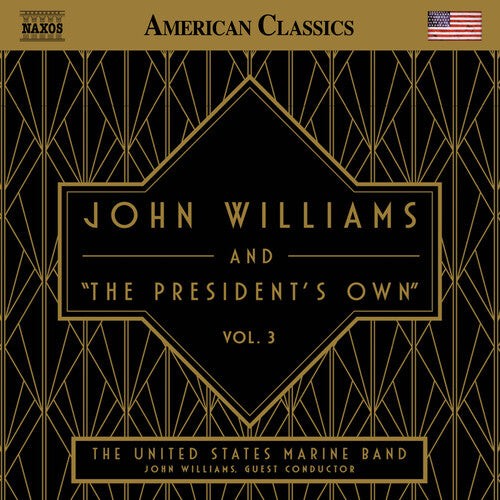 John Williams and "The President's Own": Vol. 3