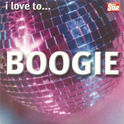 I Love to… Boogie