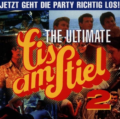 Eis am Stiel 2 (The Ultimate)