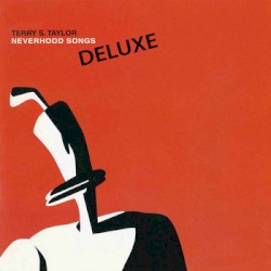 Neverhood Songs (Deluxe)
