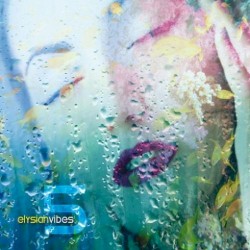 Elysian Vibes, Volume 5:-By Leigh Wood