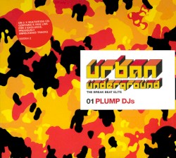 Urban Underground: The Breakbeat Elite