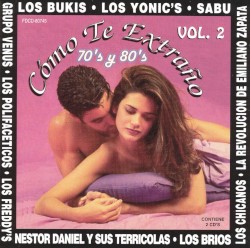 Como te extrano, vol. 2