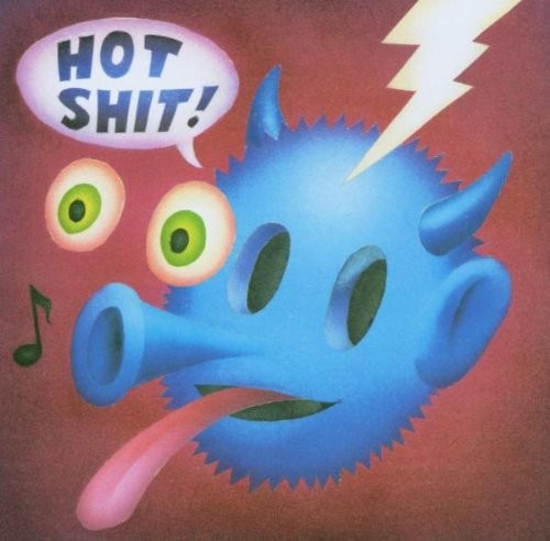 Hot Shit!