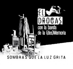 Sombras que la luz grita