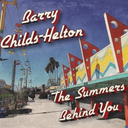 The Summers Behind You