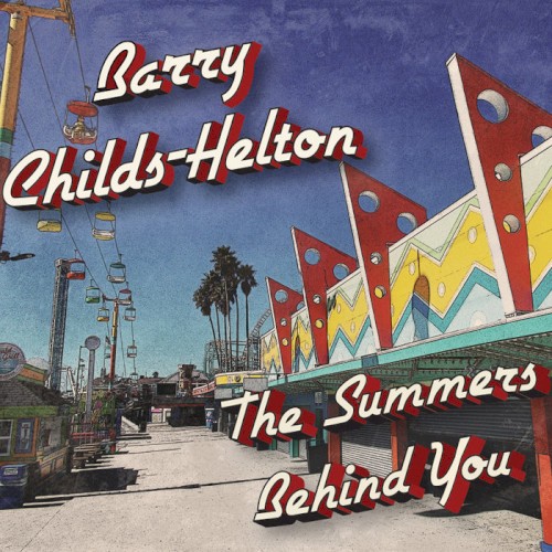 The Summers Behind You