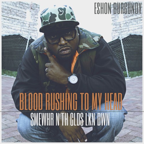 Blood Rushing to My Head