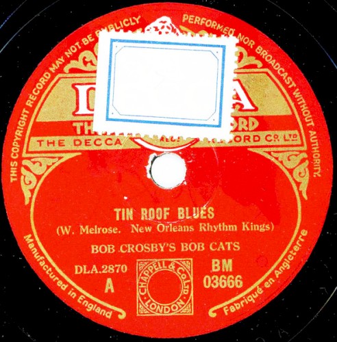 Tin Roof Blues / Way Down Yonder in New York Orleans