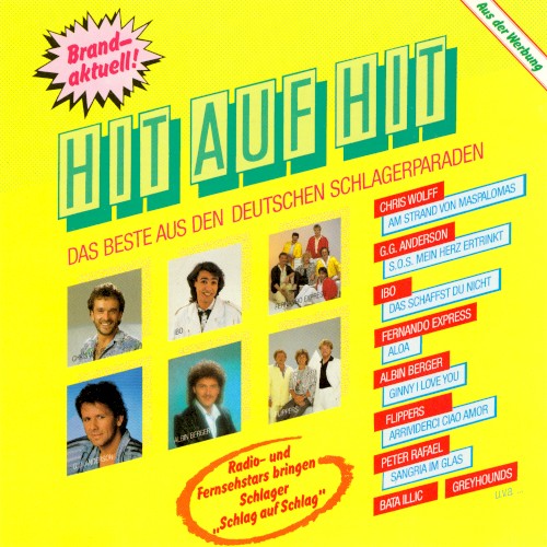 Hit auf Hit: Das Beste aus den deutschen Schlagerparaden
