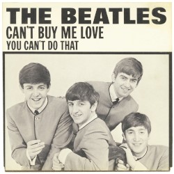 Can’t Buy Me Love / You Can't Do That