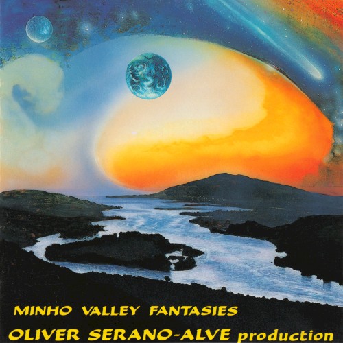 Minho Valley Fantasies