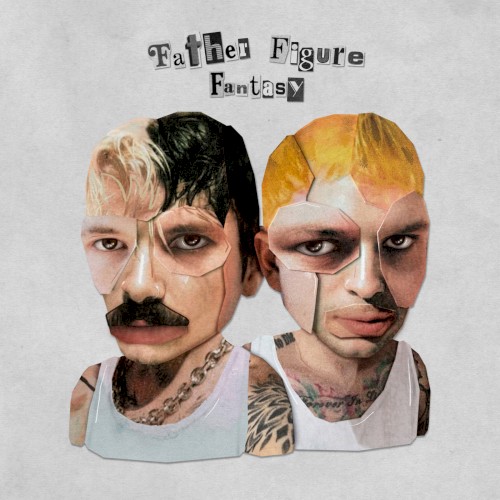 FATHER FIGURE FANTASY