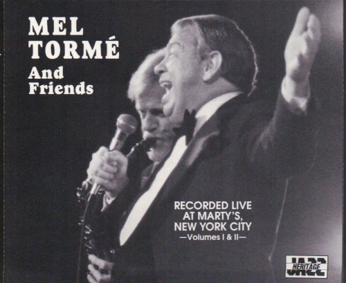 Mel Tormé and Friends: Recorded Live at Marty’s, New York City