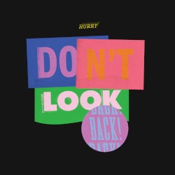 Don’t Look Back