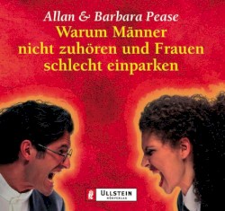 Warum Männer nicht zuhören und Frauen schlecht einparken