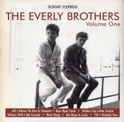 The Everly Brothers, Volume One