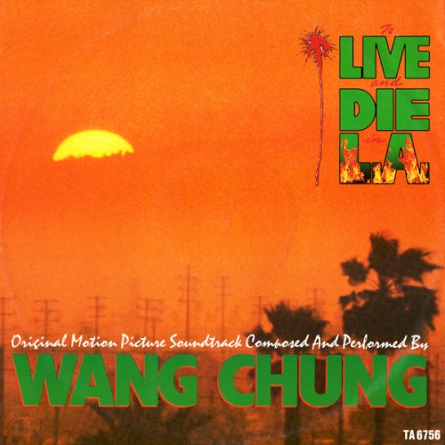To Live And Die In L.A.