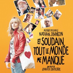 Et soudain tout le monde me manque
