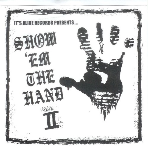 Show 'Em the Hand II