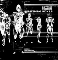 Something Sick LP