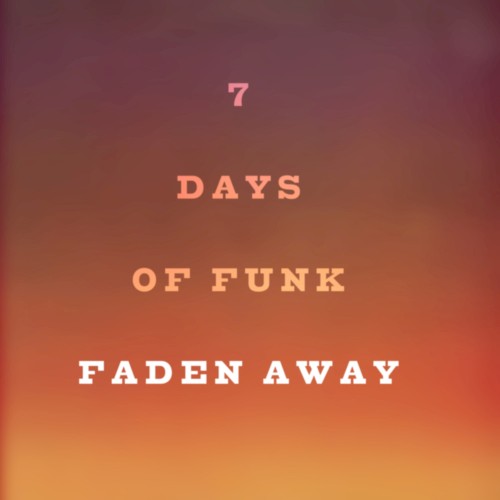 Faden Away