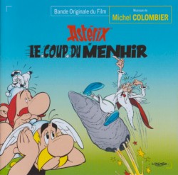 Astérix Et Le Coup Du Menhir (Bande Originale Du Film)