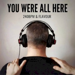 You Were All Here