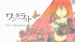 ワンダーラスト feat.巡音ルカ / The Wanderlast feat.Luka Megurine