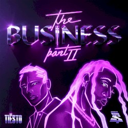 The Business, Pt. II