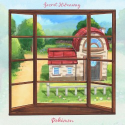 Secret Hideaway: Pokémon