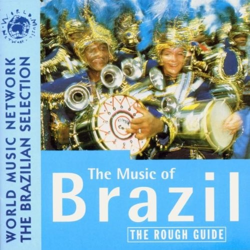 The Rough Guide to the Music of Brazil