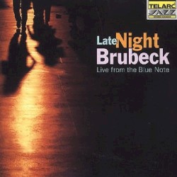 Late Night Brubeck: Live From the Blue Note