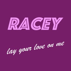 Lay Your Love on Me