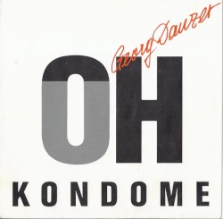 Oh Kondome
