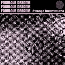 Strange Incantations