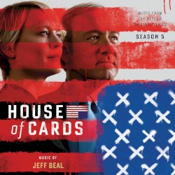 House of Cards, Season 5: Music From the Netflix Original Series