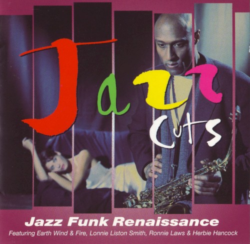 Jazz Cuts: Jazz Funk Renaissance