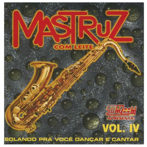 Solando pra Você Dançar e Cantar - Volume IV