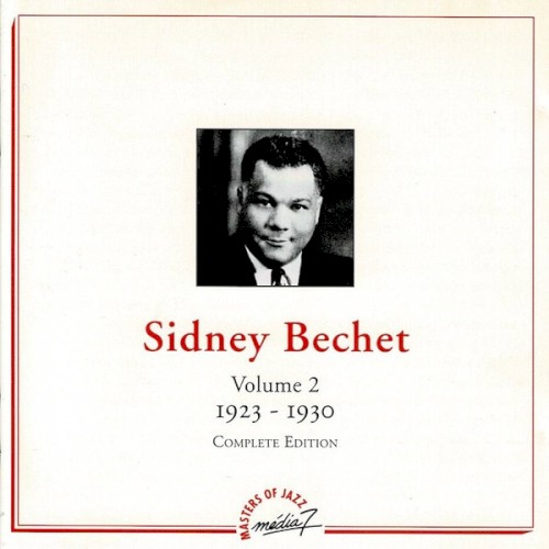 Sidney Bechet, Volume 2 :1923-1930