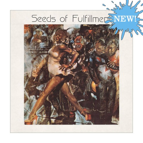 Seeds of Fulfillment