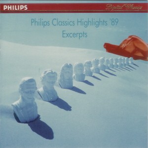 Philips Classics Highlights '89: Excerpts