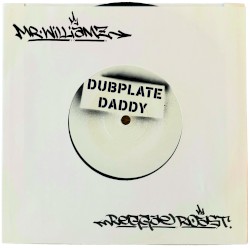 Dubplate Daddy