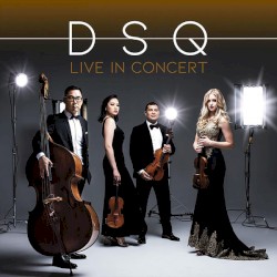 DSQ Live in Concert