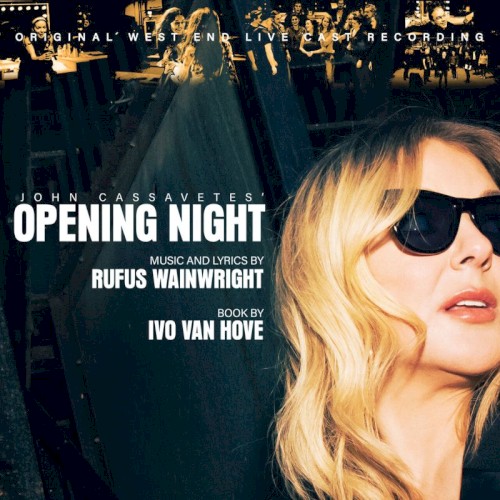 John Cassavetes' Opening Night (Original West End Live Cast Recording)