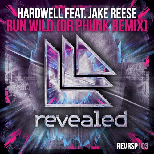 Run Wild (Dr. Phunk remix)